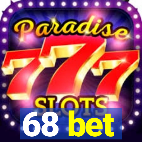 68 bet